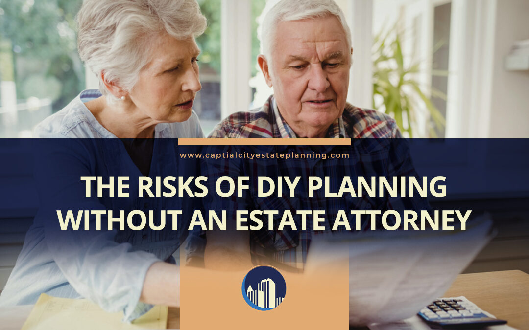 The Risks of DIY Planning Without an Estate Attorney